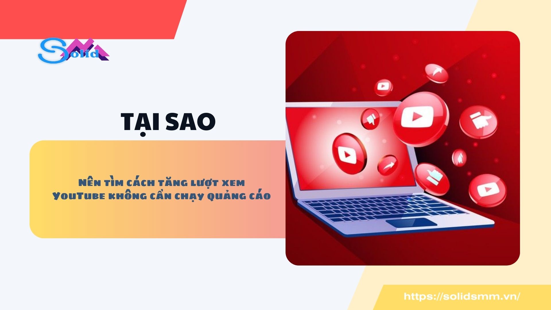 Tại sao nên tìm cách tăng lượt xem YouTube mà không cần chạy quảng cáo